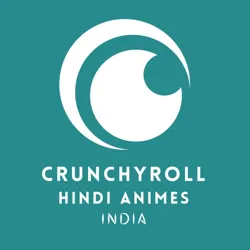 Crunchyroll Hindi Animes India