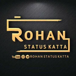 ROHAN STATUS KATTA | HD STATUS