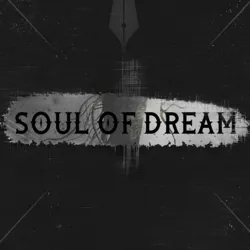Soul of Dream️️